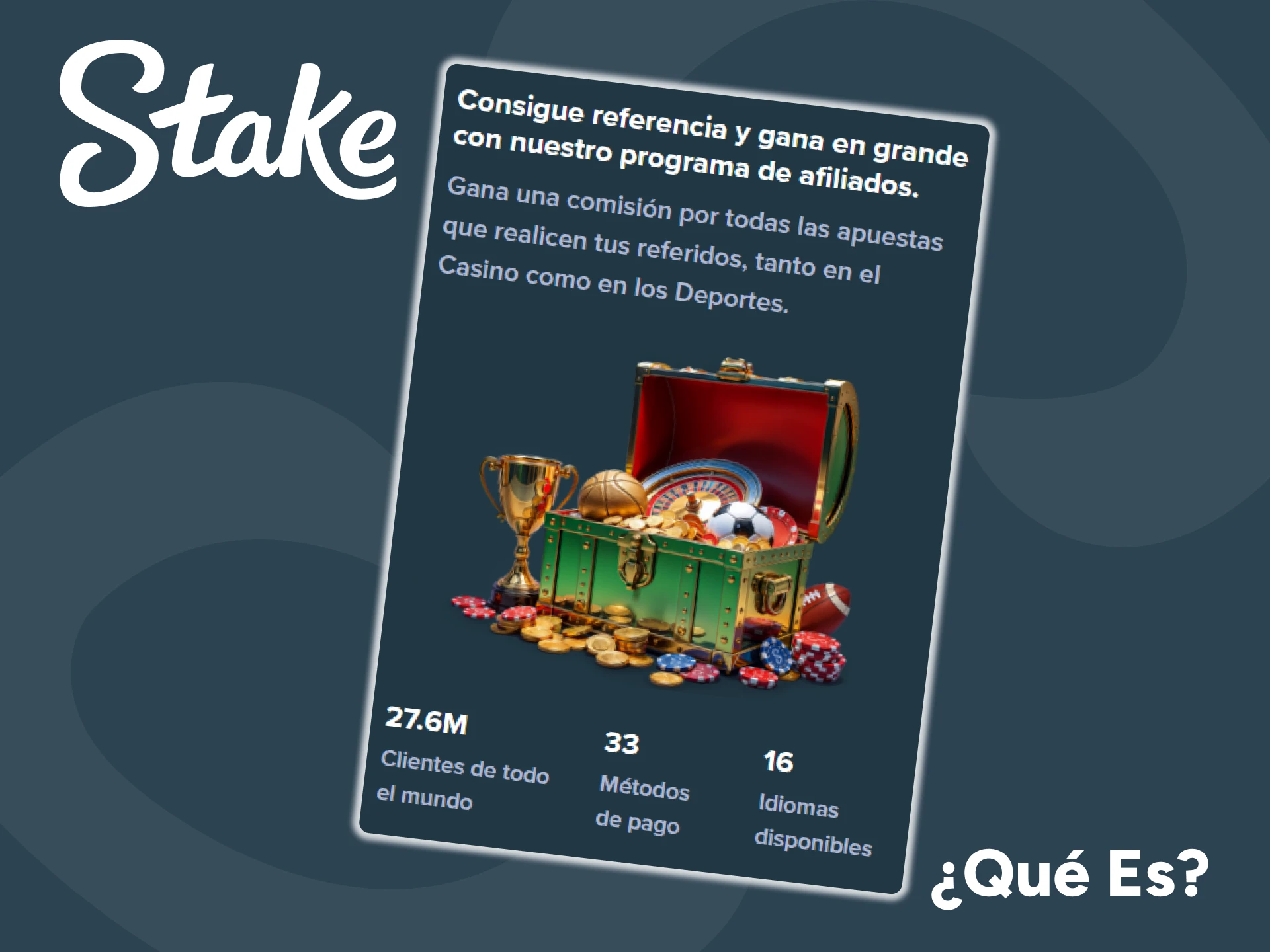 Más información sobre el programa de afiliados de Stake.