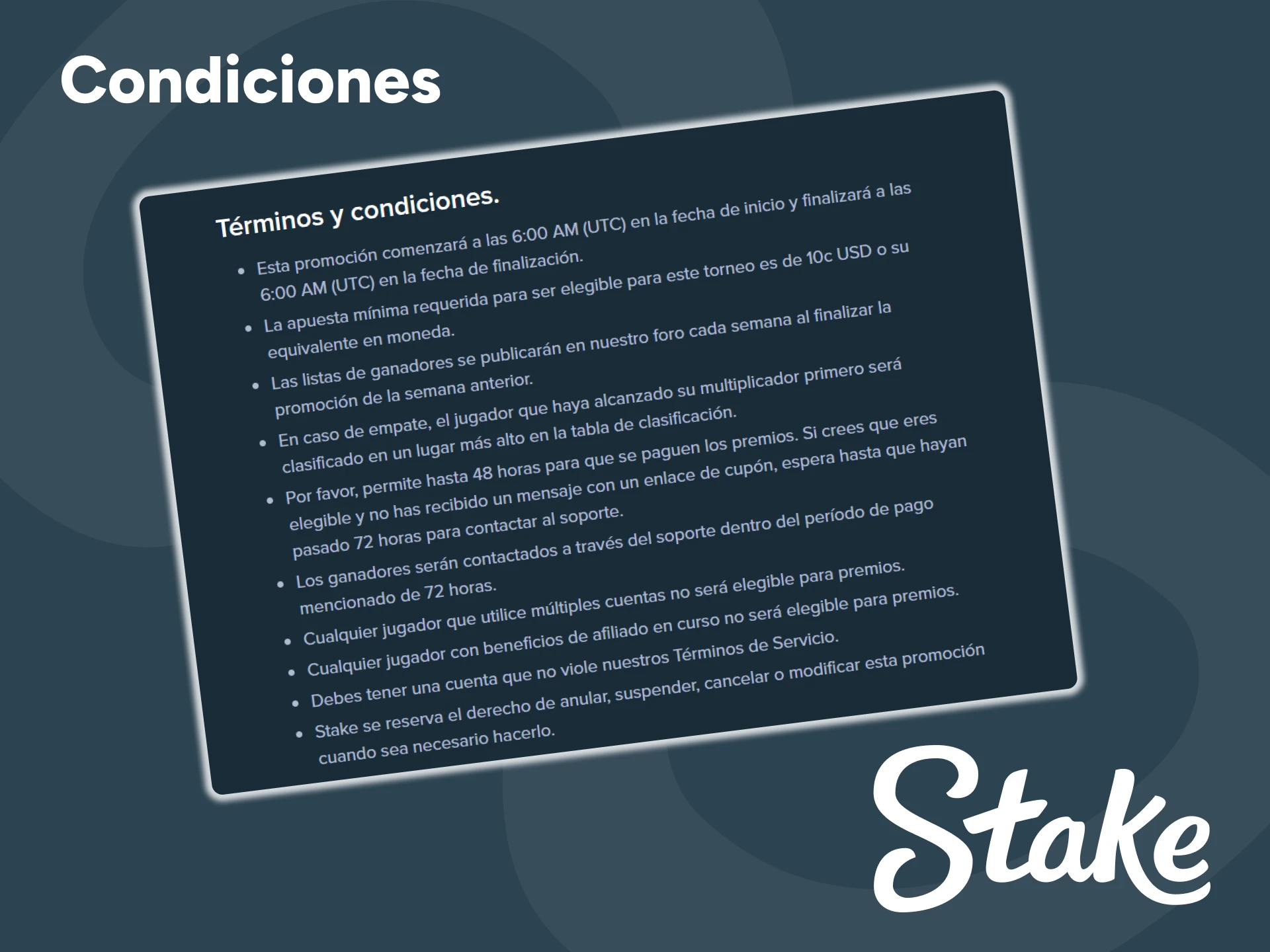 Consulta las condiciones de la bonificación en el sitio web de Stake.