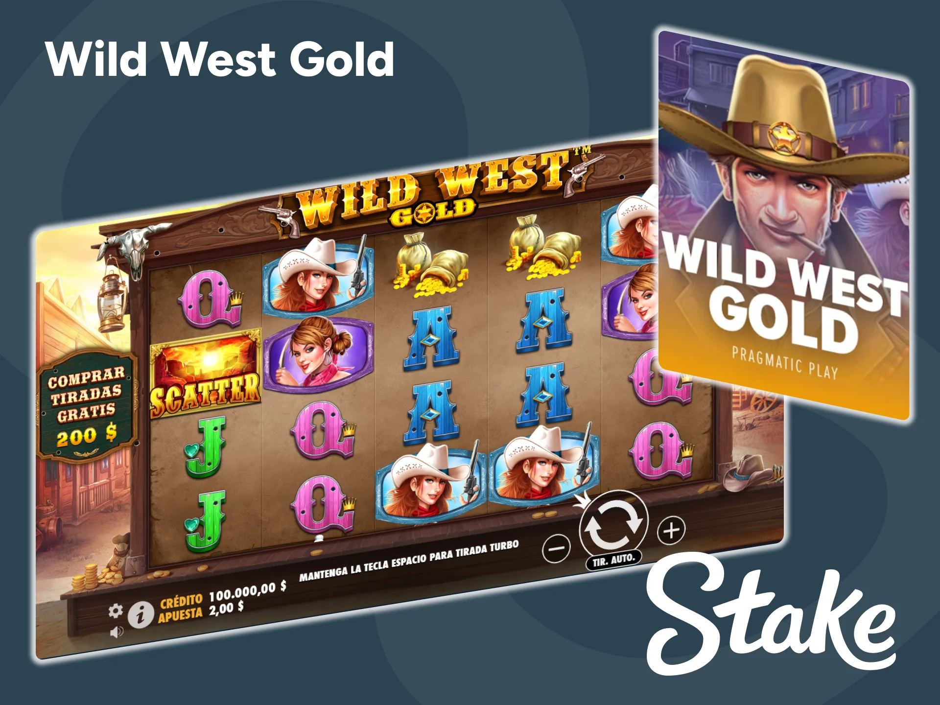 Wild West Gold es el mejor juego para jugar en Stake.